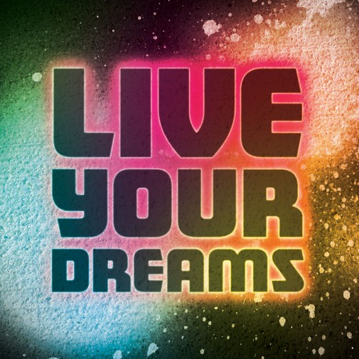 live-your-dream-with-colorful-galaxy-in-background